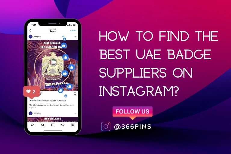 How To Find The Best UAE Badge Suppliers on Instagram