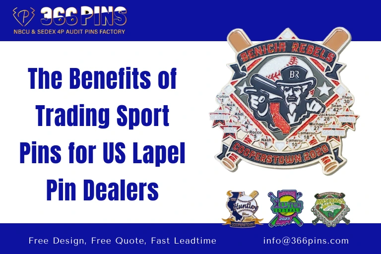 The-Benefits-of-Trading-Sport-Pins-for-US-Lapel-Pin-Dealers