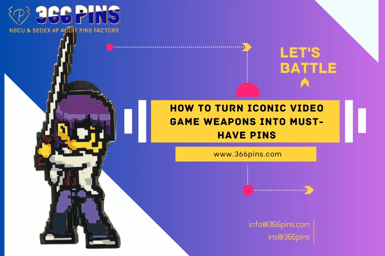 How to Turn Iconic Video Game Weapons into Must-Have Pins